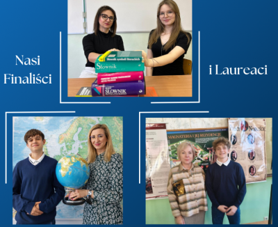 Jedyni w gminie w swoich kategoriach Finaliści i Laureatka Konkursów Wojewódzkich w Trójce!